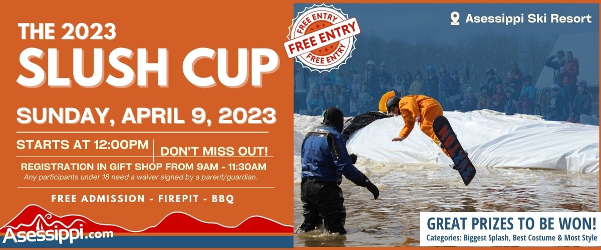 Asessippi Ski Resort slush cup banner.
