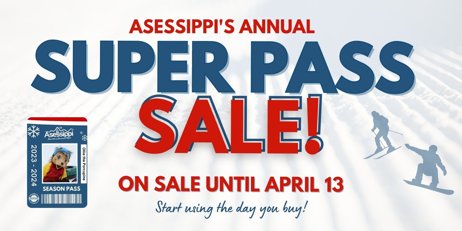 Asessippi Super Pass Sale graphic.